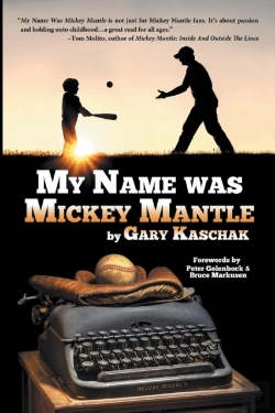 Bertrand.pt - My Name Was Mickey Mantle