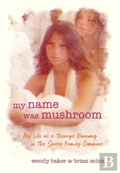 My Name Was Mushroom