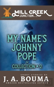 My Name'S Johnny Pope: 5 Original Privat