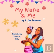 My Nana And Me