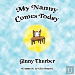 Bertrand.pt - My Nanny Comes Today