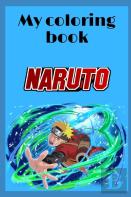 My Naruto Coloring Book