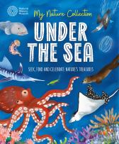 My Nature Collection: Under The Sea