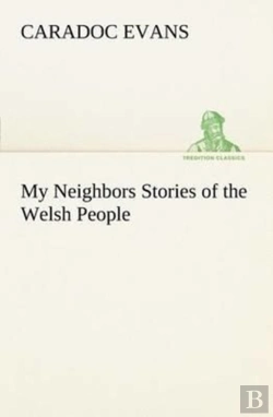 Bertrand.pt - My Neighbors Stories Of The Welsh People