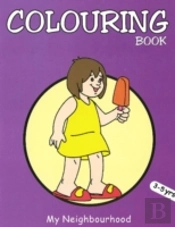 My Neighbourhood Colouring Book