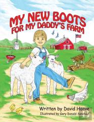 My New Boots For My Daddy'S Farm