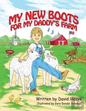 My New Boots For My Daddy'S Farm