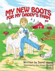My New Boots For My Daddy'S Farm