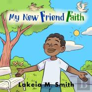 My New Friend Faith