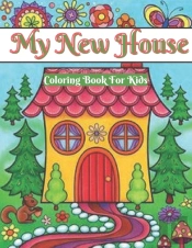 My New Home Coloring Book