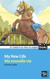 My New Life ; Ma Nouvelle Vie