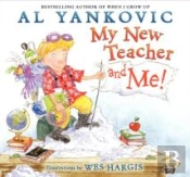 My New Teacher And Me!