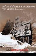 My New Year'S Eve Among The Mummies Illustrated