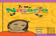 My Nigeria - People, Places And Culture