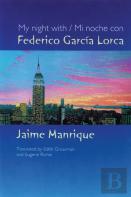 My Night With/Mi Noche Con Federico Garcia Lorca