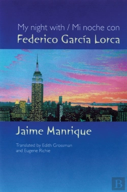Bertrand.pt - My Night With/Mi Noche Con Federico Garcia Lorca