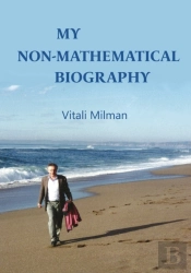 My (Non Mathematical) Biography