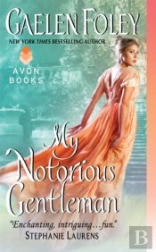 My Notorious Gentleman