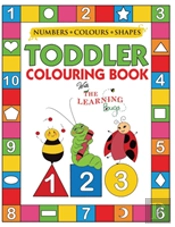 My Numbers, Colours And Shapes Toddler Colouring Book With The Learning Bugs
