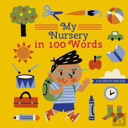 Bertrand.pt - My Nursery In 100 Words