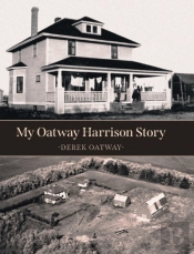 My Oatway Harrison Story