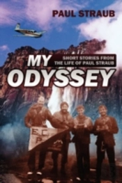 My Odyssey:  Short Stories From The Life