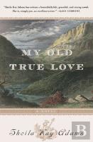 My Old True Love