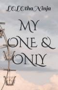 My One & Only  Ã Â¸Â«Ã Â¸Â„¢Ã Â¸Â€¡Ã Â¹Â‚¬Ã Â¸Â€Ã Â¸Â¢Ã Â¸Â§Ã Â¸Â€Šã Â¸Â­Ã Â¸Â€¡Ã Â¸Â€°Ã Â¸Â„¢