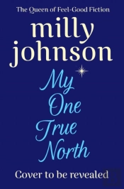 My One True North