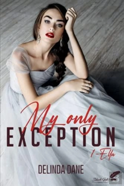 Bertrand.pt - My Only Exception, Tome 1 : Ella
