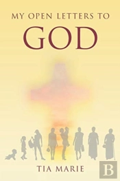 My Open Letters To God