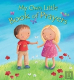 Bertrand.pt - My Own Little Book Of Prayers