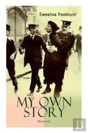 My Own Story (Illustrated)