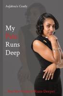 My Pain Runs Deep