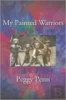 My Painted Warriors