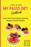 My Paleo Diet Cookbook