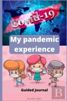 My Pandemic Experience