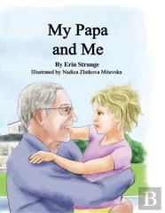 My Papa And Me