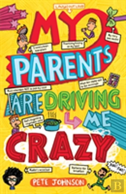 Bertrand.pt - My Parents Are Driving Me Crazy