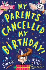 My Parents Cancelled My Birthday