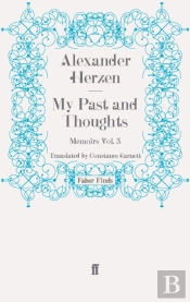 My Past And Thoughts: Memoirs Volume 3