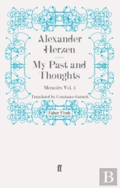 My Past And Thoughts: Memoirs Volume 4