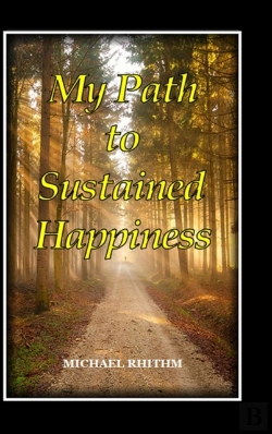 Bertrand.pt - My Path To Sustained Happiness