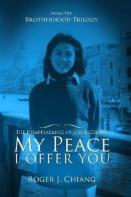 My Peace I Offer You: The Disappearance Of Joyce Chiang