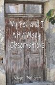 My Pen And I With Many Observations