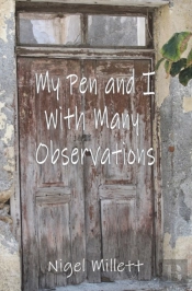 My Pen And I With Many Observations