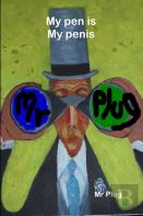 My Pen Is My Penis