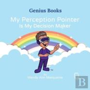 My Perception Pointer Is My Decision Maker