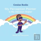 My Perception Pointer Is My Decision Maker