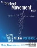My Perfect Movement Plan